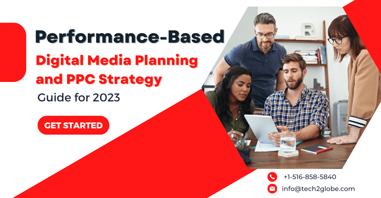 Performance-Based Digital Media Planning and PPC Strategy Guide for 2023